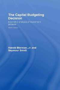 The Capital Budgeting Decision