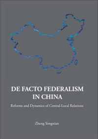 De Facto Federalism In China