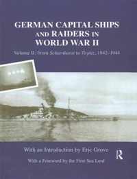 German Capital Ships and Raiders in World War II