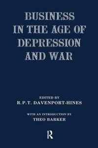 Business in the Age of Depression and War