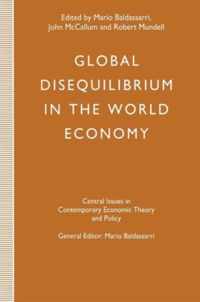 Global Disequilibrium in the World Economy