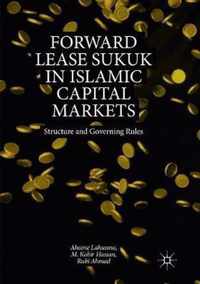 Forward Lease Sukuk in Islamic Capital Markets