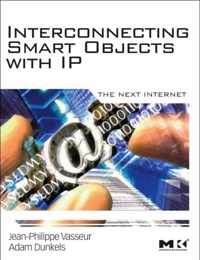 Interconnecting Smart Objects with IP