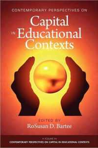 Contemporary Perspectives on Capital in Educational Contexts