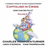 Capitalism in Crisis (Volume 2): How can we fix it?