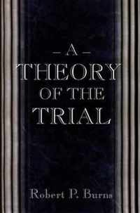 A Theory of the Trial