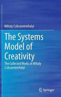 The Systems Model of Creativity