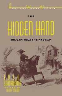 The Hidden Hand, Or, Capitola the Madcap