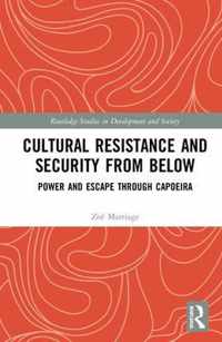 Cultural Resistance and Security from Below