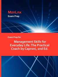 Exam Prep for Management Skills for Everyday Life