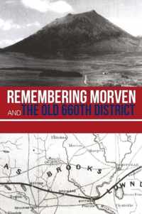 Remembering Morven and the Old 660th District