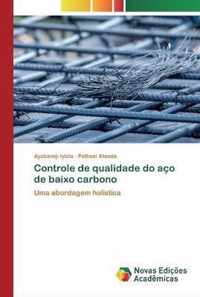 Controle de qualidade do aco de baixo carbono