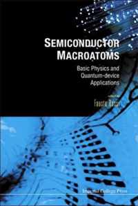 Semiconductor Macroatoms