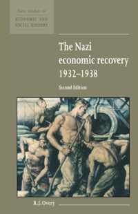 The Nazi Economic Recovery 1932-1938