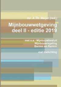 Mijnbouwwetgeving deel II - editie 2019