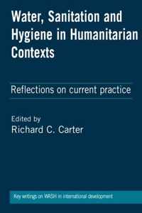 Water, Sanitation and Hygiene in Humanitarian Contexts