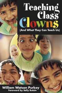 Teaching Class Clowns (And What They Can Teach Us)