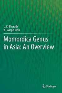 Momordica genus in Asia - An Overview