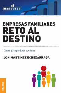 Empresas familiares. Reto al destino