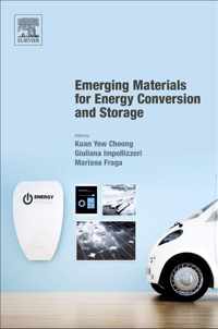 Emerging Materials for Energy Conversion and Storage