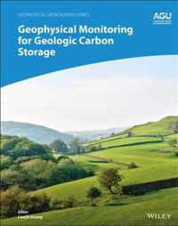 Geophysical Monitoring for Geologic Carbon Storage