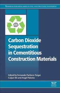 Carbon Dioxide Sequestration in Cementitious Construction Materials