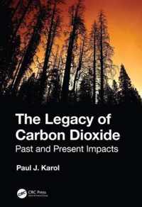 The Legacy of Carbon Dioxide