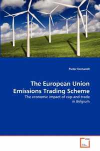 The European Union Emissions Trading Scheme