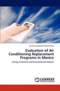 Evaluation of Air Conditioning Replacement Programs in Mexico