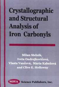 Crystallographic & Structural Alalysis of Iron Carbonyls