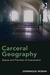 Carceral Geography