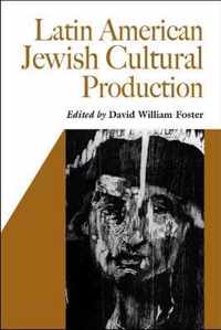 Latin American Jewish Cultural Production