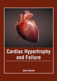 Cardiac Hypertrophy and Failure