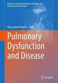 Pulmonary Dysfunction and Disease