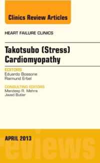 Takotsubo (Stress) Cardiomyopathy, An Issue of Heart Failure Clinics