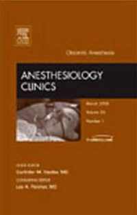 Obstetric Anesthesia, an Issue of Anesthesiology Clinics