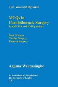 MCQs in Cardiothoracic Surgery