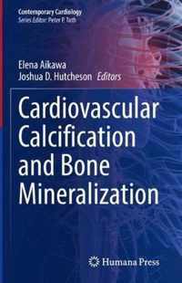 Cardiovascular Calcification and Bone Mineralization