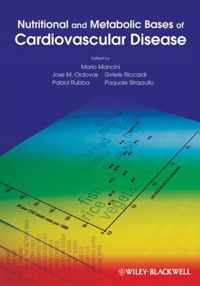 Nutritional and Metabolic Bases of Cardiovascular Disease