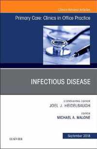 Infectious Disease, An Issue of Primary Care: Clinics in Office Practice