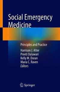 Social Emergency Medicine