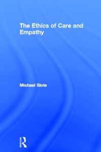 The Ethics of Care and Empathy