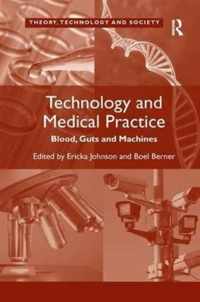 Technology and Medical Practice