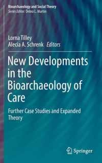 New Developments in the Bioarchaeology of Care