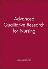 Advanced Qualitative Research for Nursing