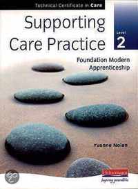 Supporting Care Practice Level 2 (For Techncial Certificates)