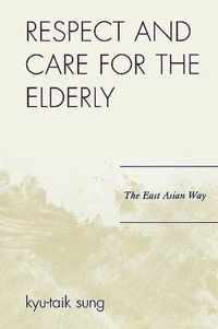 Respect and Care for the Elderly