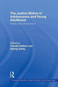 The Justice Motive in Adolescence and Young Adulthood