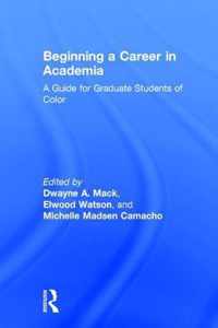 Beginning a Career in Academia