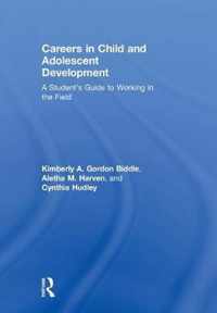 Careers in Child and Adolescent Development